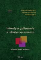 Okładka: Adam Chmielewski - Interdyscyplinarnie o interdyscyplinarności