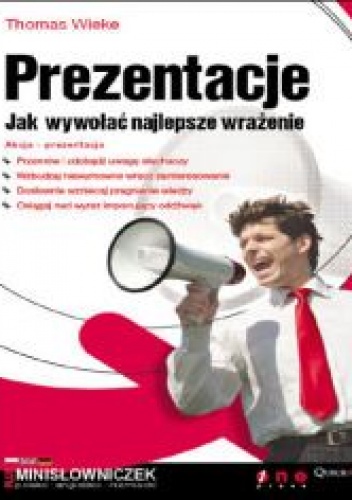 Okładka: Thomas Wieke - Prezentacje. Jak wywołać najlepsze wrażenie