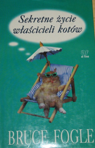 Okładka: Bruce Fogle - Sekretne życie właścicieli kotów