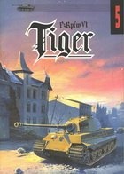 Okładka: Janusz Ledwoch - PzKpfw VI Tiger - część II