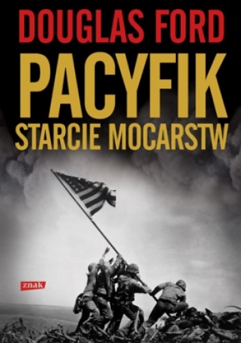 Okładka: Douglas Ford - Pacyfik. Starcie mocarstw