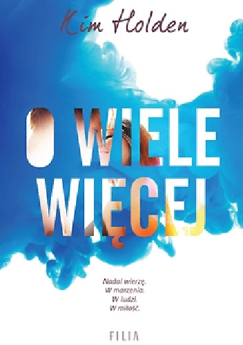 Okładka: Kim Holden - O wiele więcej