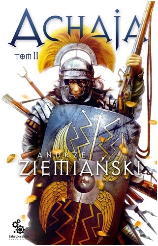 Okładka: Andrzej Ziemiański - Achaja - Tom II
