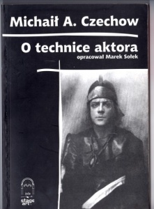 Okładka: Michaił Aleksandrowicz Czechow - O technice aktora