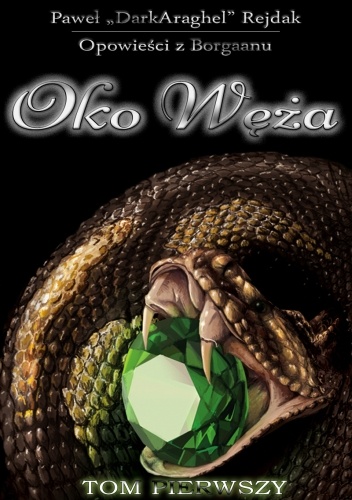 Okładka: Paweł Rejdak - Oko Węża