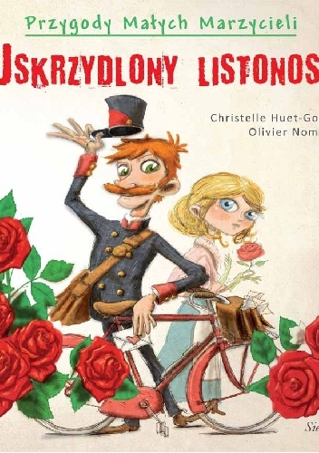 Okładka: Christelle Huet-Gomez - Uskrzydlony listonosz
