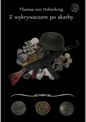 Okładka: Tomasz Witkiewicz - Z wykrywaczem po skarby
