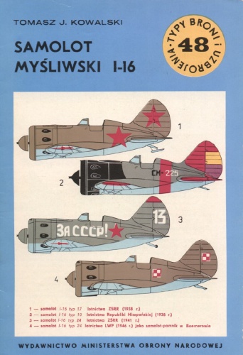 Okładka: Tomasz J. Kowalski - Samolot myśliwski I-16