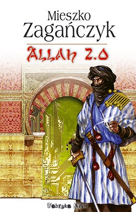 Okładka: Mieszko Zagańczyk - Allah 2.0