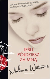 Okładka: Malena Watrous - Jeśli pójdziesz za mną