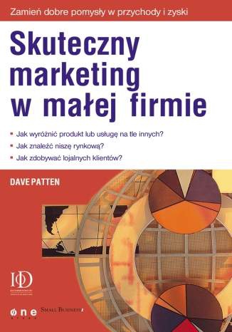 Okładka: Dave Patten - Skuteczny marketing w małej firmie