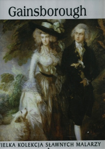 Okładka:  praca zbiorowa - Thomas Gainsborough 1727-1788