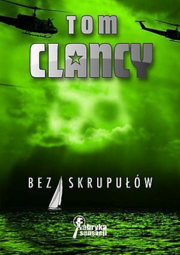 Okładka: Tom Clancy - Bez skrupułów