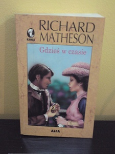 Okładka: Richard Matheson - Gdzieś w czasie