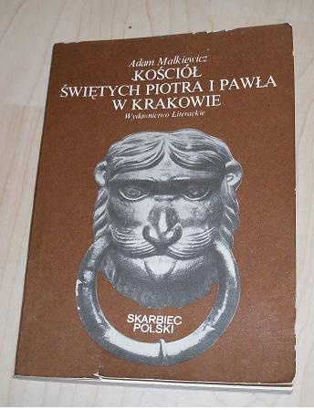 Okładka: Adam Małkiewicz - Kościół świętych Piotra i Pawła w Krakowie