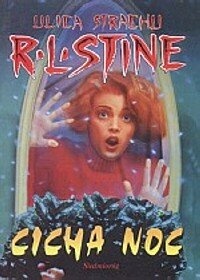 Okładka: Robert Lawrence Stine - Cicha noc