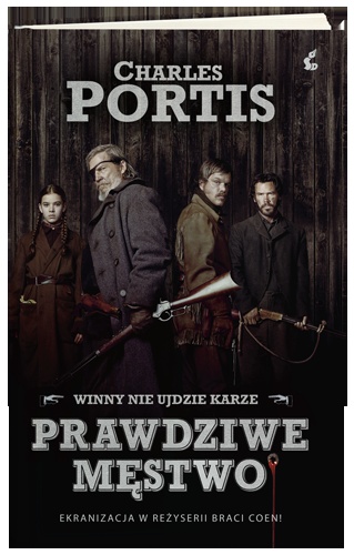 Okładka: Charles Portis - Prawdziwe męstwo