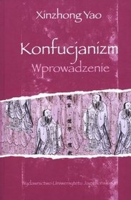 Okładka: Xinzhong Yao - Konfucjanizm. Wprowadzenie
