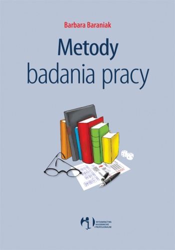 Okładka: Barbara Baraniak - Metody badania pracy