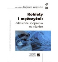 Okładka: Bogdan Wojciszke - Kobiety i mężczyźni - odmienne spojrzenia na różnice