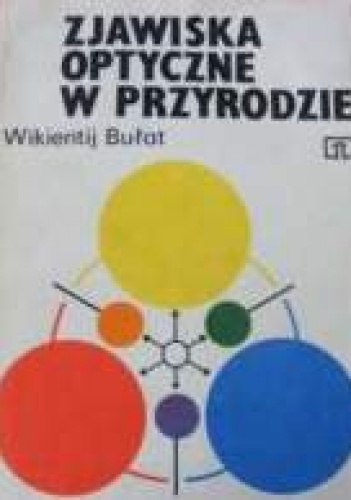 Okładka: Vikentij Bulat - Zjawiska optyczne w przyrodzie