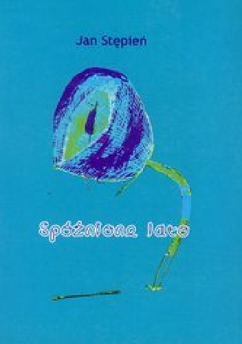 Okładka: Jan Stępień - Spóźnione lato