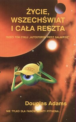 Okładka: Douglas Adams - Życie, wszechświat i cała reszta