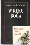Okładka: Andrzej Stojowski - W ręku Boga