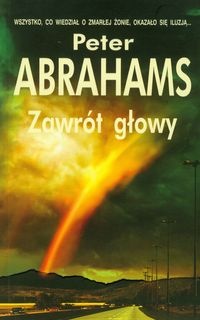 Okładka: Peter Abrahams - Zawrót głowy