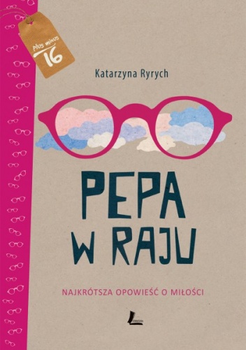 Okładka: Katarzyna Ryrych - Pepa w raju. Najkrótsza opowieść o miłości