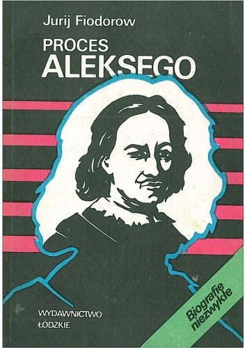 Okładka: Jurij Fiodorow - Proces Aleksego