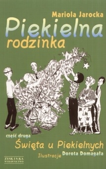 Okładka: Mariola Jarocka - Piekielna rodzinka: Święta u Piekielnych