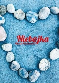 Okładka: Marta Piechowicz - Nieb@jka