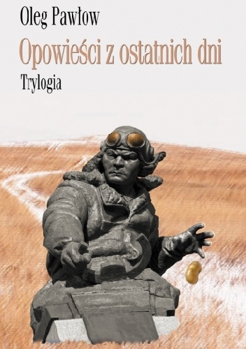 Okładka: Oleg Pawłow - Opowieści z ostatnich dni