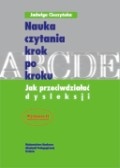 Okładka: Jagoda Cieszyńska - Nauka czytania krok po kroku. Jak przeciwdziałać dysleksji