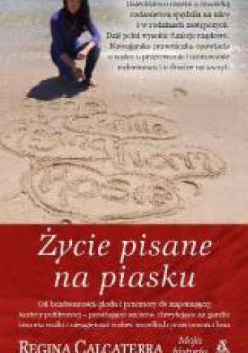 Okładka: Regina Calcaterra - Życie pisane na piasku