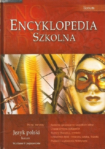 Okładka: Justyna Piekarczyk-Gałkowska - Encyklopedia szkolna - język polski. Liceum