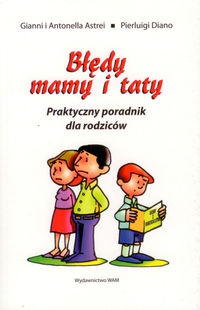 Okładka: Gianni Astrei - Błędy mamy i taty