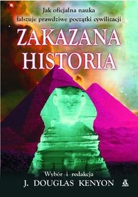 Okładka: J. Douglas Kenyon - Zakazana historia