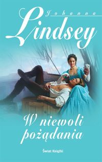 Okładka: Johanna Lindsey - W niewoli pożądania