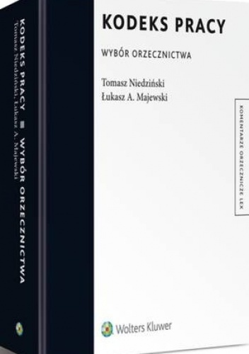 Okładka: Tomasz Niedziński - Kodeks pracy. Wybór orzecznictwa