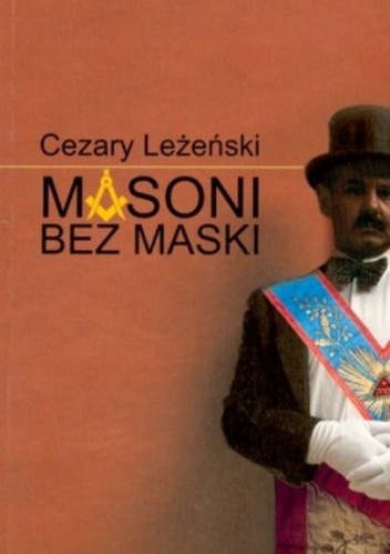 Okładka: Cezary Leżeński - Masoni bez maski