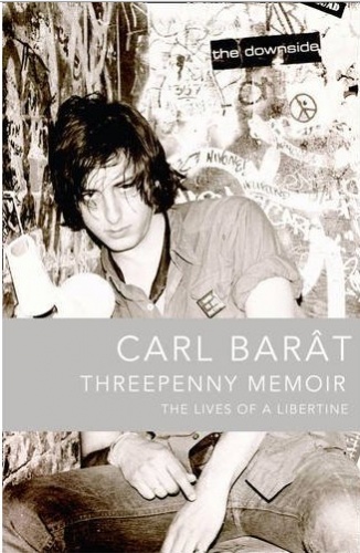 Okładka: Carl Barât - Threepenny Memoir: The Lives of a Libertine