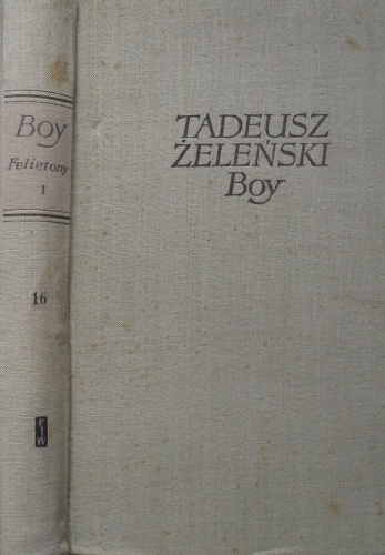 Okładka: Tadeusz Boy-Żeleński - Felietony I