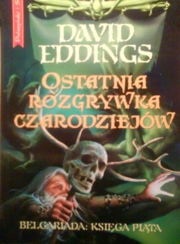 Okładka: David Eddings - Ostatnia Rozgrywka Czarodziejów