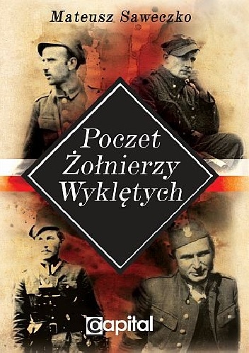 Okładka: Mateusz Saweczko - Poczet Żołnierzy Wyklętych