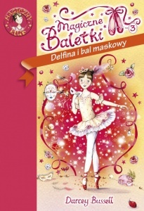 Okładka: Darcey Bussell - Delfina i bal maskowy