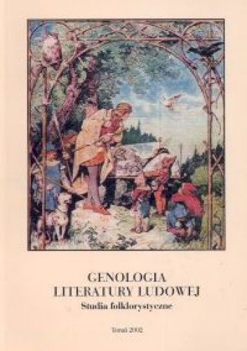 Okładka: Adrian Mianecki - Genologia literatury ludowej. Studia folklorystyczne