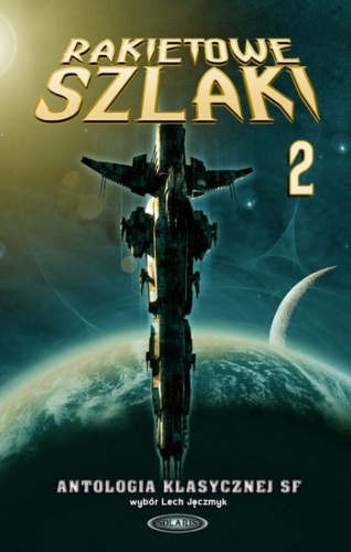 Okładka: Roger Zelazny - Rakietowe szlaki tom 2