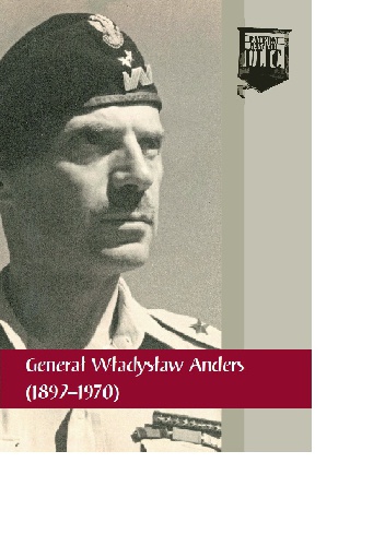 Okładka:  praca zbiorowa - Generał Władysław Anders (1892-1970)
